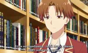 Classroom of the Elite S2 - 10 [SUB]