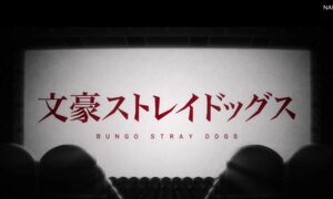 Bungo Stray Dogs S4 - 02 [DUB]